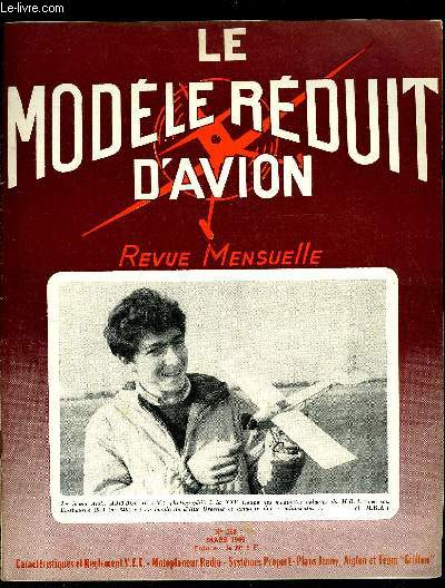 LE MODELE REDUIT D'AVION N 358 - Licences, assurances et terrains par M. Bayet, Reportage sur Nuremberg par G. Vizier, Rglements et caractristiques de V.C. par F. Couprie, Hi-Pie motoplaneur radio par G. Muffat-Gendet, Plan de Hi Pie