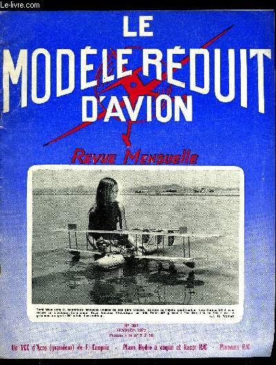 LE MODELE REDUIT D'AVION N 392 - Adieu a M. Pierre Andris par P. Bluhm, Hydros a coque : le colonial Skimmer par M. Bayet, Plans de l'hydro Colonial Skimmer par M. Pottin,Plan du mini Racer par R.C. de F. Plessier,Courses de Racers R.C. par Le Perroquet