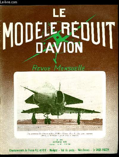 LE MODELE REDUIT D'AVION N 431 - La coupe d'hiver en Grande Bretagne, Championnat de france V.L. 1975 - les planeurs par Le Gone, Le SAAB-37 Viggen en Ducted Fan par M. Bayet, Plan grandeur de dtails du SAAB-37, Des conclusions en aile basse par M.R 007
