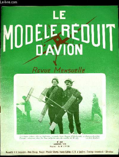 LE MODELE REDUIT D'AVION N 434 - Changement de direction, Photos de la C.H. a Londres par R. Moulton, La coupe d'hiver internationale 75, Fuselage dmontable pour moteur caoutchouc, Un silencieux original par P. Rousselot et M. Gidrol