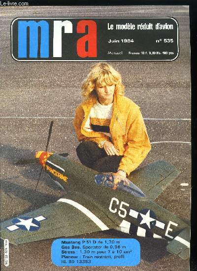 MRA LE MODELE REDUIT D'AVION N 535 - Prsentation du Power Max 15 cm3 4 temps, ainsi qu'un dmarreur mcanique pour ce moteur, Plan d'un train rentrant pour planeur facile a fabriquer, Profil HL 80-13353, Le Webra 15 cm3 4 temps mont sur un biplan lger