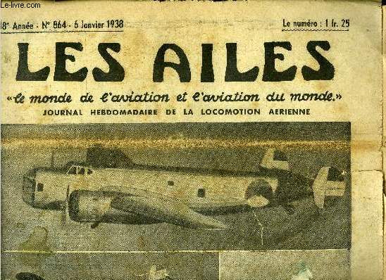 LES AILES - 18e ANNEE N 864 - Le lieutenant-de-Vaisseau-Paris a battu cinq records du monde, La France dtient 33 records d'aviation lgre, Le refroidissement du rotor peut tre facilement assur par J. Oderfeld et J. Sachs, L'avion a l'attaque
