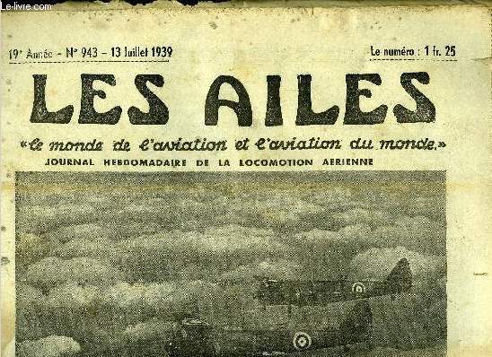 LES AILES - 19e ANNEE N 943 - Il faudrait d'abord le moteur par cher par Georges Houard, Lescure Beudon Fournier ont t les meilleurs navigants de 1938, Les conseils de Jean Brun par Jean Brun, Lazare Carnot, Des flotteurs qui transforment un avion