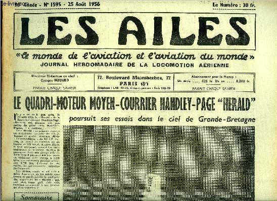 LES AILES - 36e ANNEE N 1594 - Une aviation dans chaque ministre par Georges Houard, Dans la Lgion d'Honneur : la cravate de Jean Dabry, La course aux engins dans la dfense nationale : comment se protger contre l'I.C.B.M. ? par Jean Romeyer, Notre