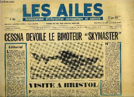 LES AILES N 1816 - Le Sipa Presence : nouvelle formule a l'tude par Pierre Demoulin, Visite a Bristol par Jacques Morisset, Le programme spatial de la S.E.R.E.B., Le rseau amricain de tracking plantaire, Dans le budget britannique : accent