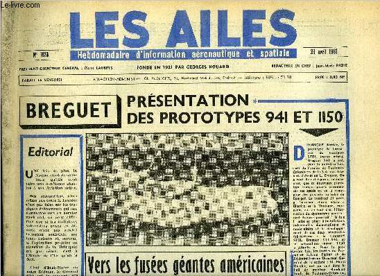 LES AILES N 1823 - A Toulouse-Colomiers, Breguet achve le 941 et assemble l'Atlantic, La nouvelle dfense amricaine, grand dveloppement du transport par J.R., Vers les grosses fuses amricaines par Albert Ducrocq, Air France : plus de trois millions