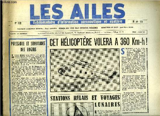 LES AILES N 1832 - Le DH-125 dragon, Stations relais et voyages lunaires par Albert Ducrocq, Sondes franaises d'exploration de la haute atmosphre par Jacques Morisset, Ecole de l'air, personnels officiers, Les journes de Royaumont par Charles Chaki
