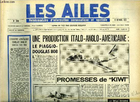 LES AILES N 1846 - Air-Inter inaugure la ligne Paris-Perpignan par Clermont Ferrand et Nimes par R. de Beauchene, Blue streak fuse spatiale europenne par Jacques Morisset, L'arme de l'air amricaine en Europe, face a la perspective d'une guerre