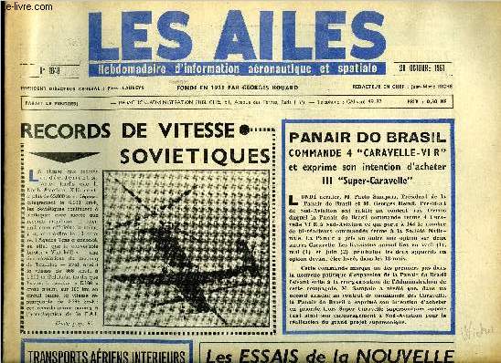 LES AILES N 1848 - L'aviation civile dans le budget 1962 des travaux publics et des transports, Prparation de la station O.A.O., La rserve au secours de l'Active, l'air national guard vient en Europe par Jean Romeyer, Le skyshield n 11