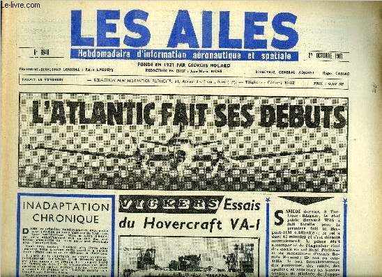 LES AILES N 1849 - Assemble gnrale de l'IATA : 1960 et 1961 annes de transition, Une tape importante dans l'volution de l'aviation civile malgache, Utilisation du freon sur les fuses polaris par Albert Ducrocq, Remise du F-104 G et du G-9I