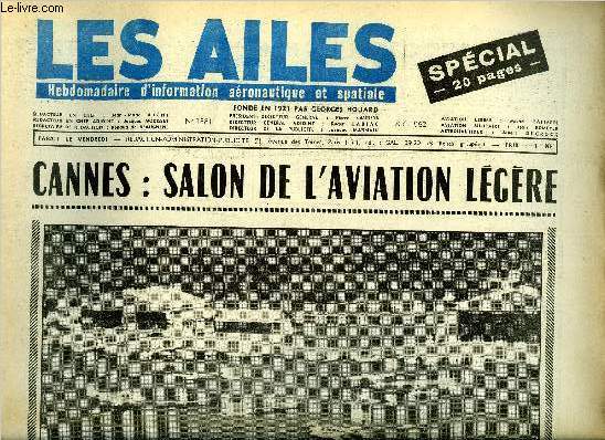 LES AILES N 1881 - Ramstein grande Base OTAN-USA, Le sens des prparatifs sovitiques par Albert Ducrocq, La grue volante Sikorsky S-64 soulvera 10 T, Premires rvlations sur le racteur RB-162, Snecma : le TF-106 tournera au banc ds cette semaine