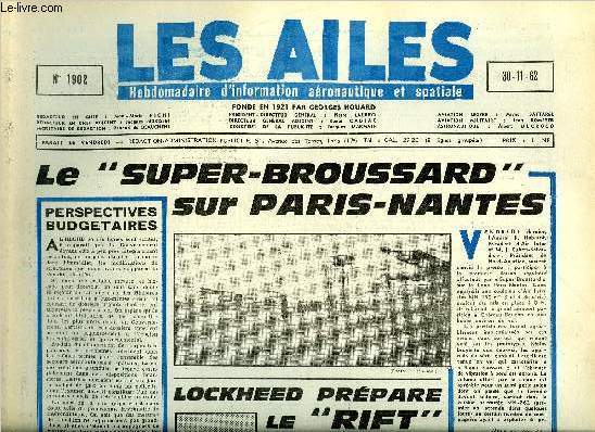 LES AILES N 1902 - L'essai oprationnel du super-broussard est en cours sur Paris Nantes, Programmes spatiaux pour 1980 par Albert Ducrocq, Le commandement arien stratgique, La dfense australienne, Le Rolls-Royce Tyne, moteur puissant et conomique