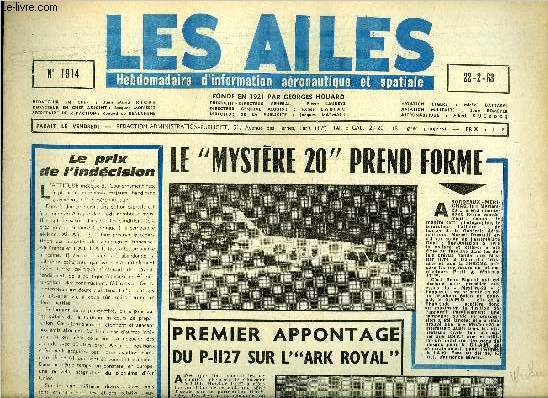 LES AILES N 1914 - Expriences de pilotage automatique en 1917, Transport militaire utile en tempsde paix, L'chec de syncom par Albert Ducrocq, Transall : premier vol imminent, Les championnats du monde de vol a voile, a Junin, La remise des coupes