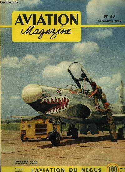 AVIATION MAGAZINE N 42 - Renaissance militaire par Guy Michelet, L'aronavale hollandaise par J. Van der Klaauw, Les taches du proche avenir par Charles Andr Borand, Vol de crte par Charles Girod, Essai en vol du Morane 563 par Jacques Noetinger