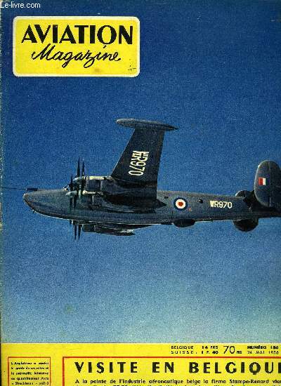 AVIATION MAGAZINE N 186 - Est-ce ingratitude ? L'oeuvre de N. N. Polikarpov, Visite a la firme Stampe-Renard par Jean Grampaix, Concours de maquettes volantes a Cachan par Jean Guillemard, Un prcurseur de l'aile volante : Traian Vuia par Andr Bie
