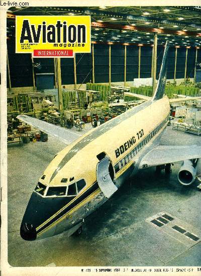 AVIATION MAGAZINE INTERNATIONAL N 475 - Airbus : l'ok des brumes, L'aviation civile africaine, Le 7, chiffre porte bonheur de boeing, L'assemblage des fuses lunaires Saturn V., L'aviation polonaise moderne, L'aviation dans la ville, Deux moteurs