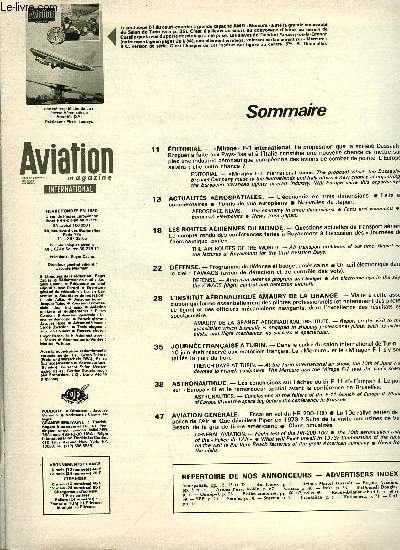 AVIATION MAGAZINE INTERNATIONAL N 589 - Mirage F-1 international, Questions actuelles du transport arien, Le compte rendu des confrences faites a Royaumont a l'occasion des Journes de l'aronautique civile, Programme de dfense et budget amricains