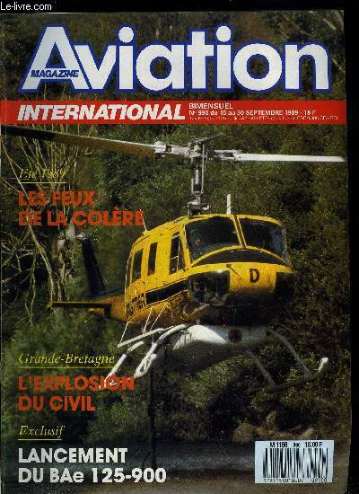 AVIATION MAGAZINE INTERNATIONAL N 990 - Airbus : bientot 264 avions par an, Un Lockheed Hercules surgel, Etats Unis : retour des lanceurs classiques, D'autres nouveauts sovitiques, Optimisme et inquitude, Serge Dassault un PDG se confie