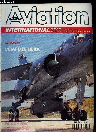 AVIATION MAGAZINE INTERNATIONAL N 992 - ATR 72 : Homologation DGAC, Le F-18 sera test par la Marine, Police de l'air : Cap sur l'Europe, Priorit a la croissance, Un entretien avec Yves Bonnet, prsident d'Hispano Suiza, Xavier Leclerc, prsident