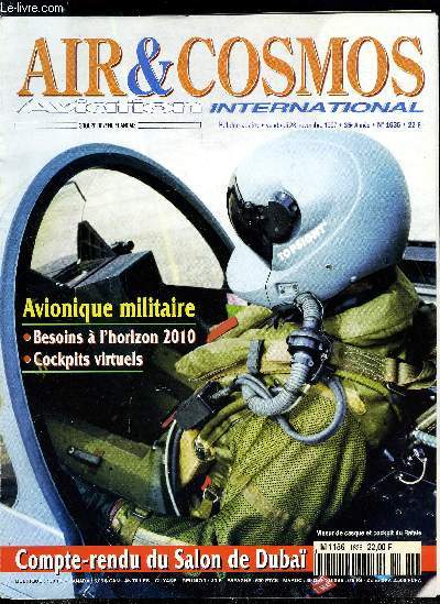 AIR & COSMOS - AVIATION MAGAZINE INTERNATIONALE N 1636 - Londres : des lasers perturbent le trafic arien, Washington : Batailles judiciaires pour Boeing, Varsovie : la Pologne rorgansie sa dfense, Hispano-Suiza embarque sur les A340-500/600, Alcatel