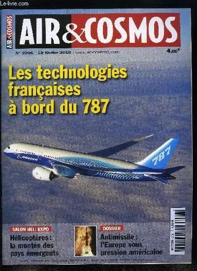 AIR & COSMOS N 2206 - Les technologies franaises a bord du 787, Le LH-10 Ellipse bientot certifi, Le sabre laser fait une victime, EADS-DS cherche a consolider son activit drones