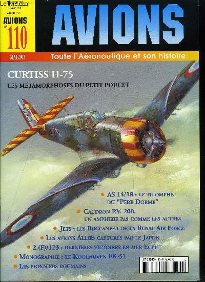 AVIONS N° 110 - Curtiss H-75A, les métamorphoses du Petit Poucet par Alain Co... - Photo 1/1