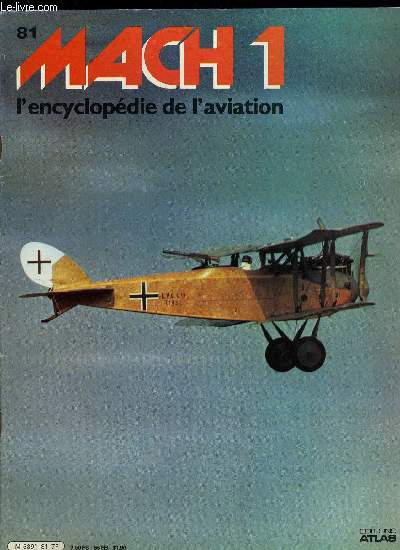 MACH 1 N 81 - Premier sur Londres - Le premier avion allemand a bombarder Londres en 1916 fut un biplace C-IV de la firme LVG, Prestige italien - Les tablissement Macchi donnrent a l'Italie les plus fins hydravions de course des annes trente