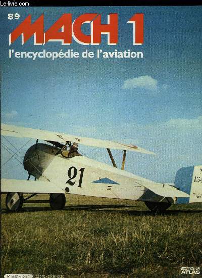 MACH 1 N 89 - Des avions sacrifis - Les ANF-Les Mureaux enregistrrent les taux de pertes les plus levs de l'arme de l'Air au cours de la campagne de France, Les yeux de l'ocan - Le Myasichtchev Mya-4 Molot est le premier quadriracteur