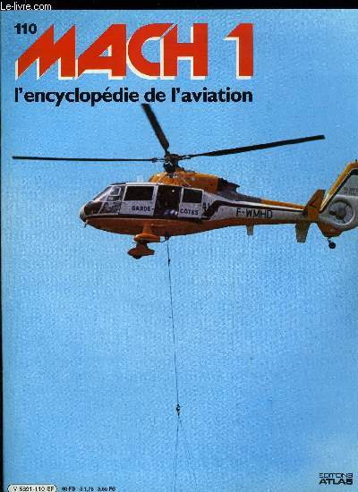 MACH 1 N 110 - Une famille de chasseurs - Les tablissements fonds en 1912 par Sir Thomas Sopwith fournirent a la Grande Bretagne ses meilleurs chasseurs pendant la Premire Guerre mondiale