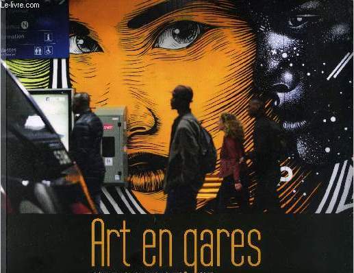 Art en gares, connexions artistiques 2015