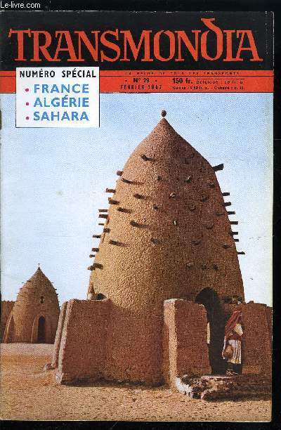 TRANSMONDIA N 29 - France - Algrie - Sahara, une entit conomique, humaine et politique, Par tous les moyens de transports, relations troites entre la France et ses dpartements algriens, L'avion, effaant la Mditerrane, a transform les relations