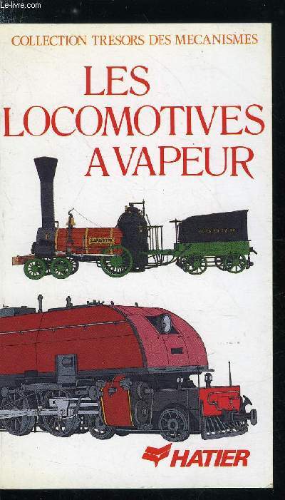Les locomotives a vapeur