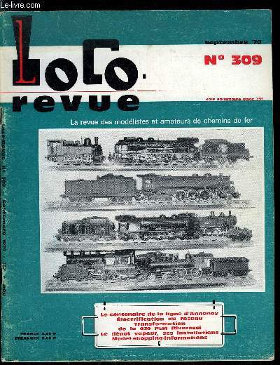 LOCO-REVUE N 309 - Une foule en dlire pour le centenaire de la ligne d'Annonay, Le rseau des Amis du rail d'Annonay, Schmas lectriques complets d'un rseau (suite), Ralisation d'une 030 Bourbonnais PLM, La 030 A1 Bourbonnais remise en tat