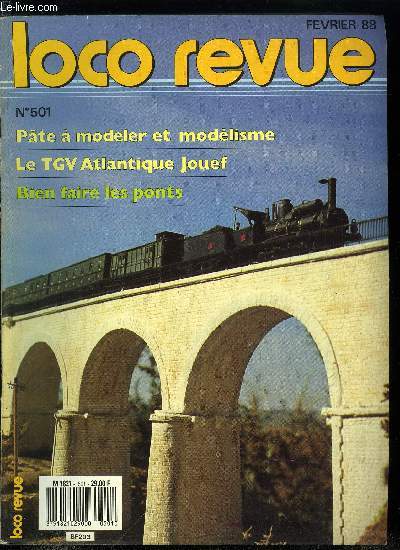 LOCO REVUE N 501 - Un rseau amricain au 1/60, Saint-Nazaire 87, Expomtrique 87, Ponts et viaducs en HO, Eclairez vos voitures, Concours de construction de batiments, Pate a modeler et modlisme, Le controle du rseau par micro-ordinateur