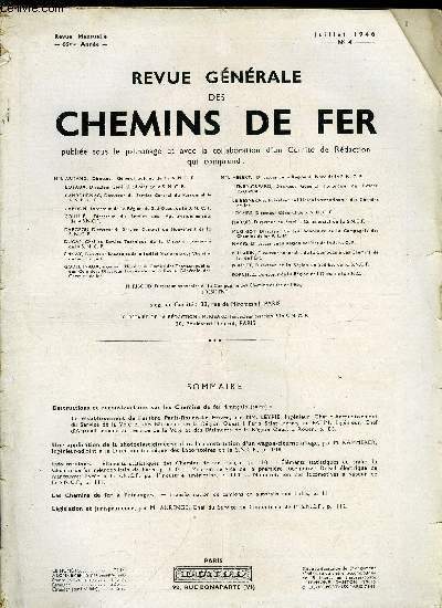 REVUE GENERALE DES CHEMINS DE FER N 4 - Destructions et reconstructions sur les Chemins de fer (suite) : Le rtablissement de l'artre Paris-Rouen-Le Havre par MM. Leyrie et Patin, Une application de la photolasticimtrie dans la construction d'un wagon