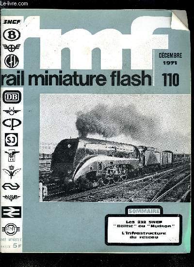 RAIL MINIATURE FLASH N° 110 - Le parc vapeur : les 232 Baltic ou Hudson, L'infrastructure du réseau Charolais, La construction de wagons-tombereaux en HOè