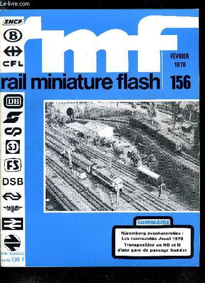 RAIL MINIATURE FLASH N 156 - Nuremberg avant premire : les nouveauts Jouef 1976, A propos d'un congrs, La tlcommande Jouef : l'installation du rcepteur, Transposition en HO et en N d'une gare de passage Sud-Est : Saint Cyr - Les Lecques -La cadire