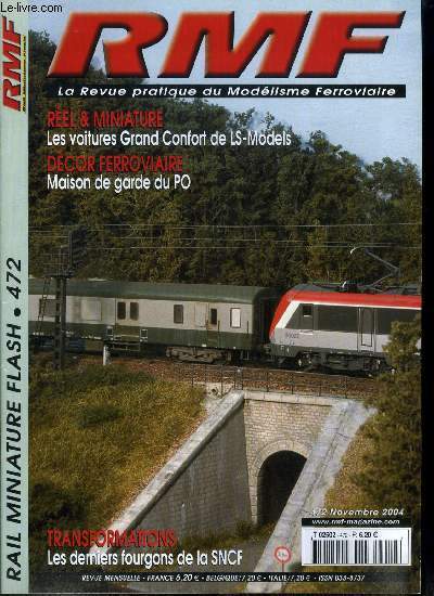 RAIL MINIATURE FLASH N 472 - Un petit coin de Morvan au 1/43,5, LS-Models : le grand confort a la porte de tous, Le wagon UFR monoporteur de l'obsidienne, Un butte bien en herbe avec Mini Natur, Plancher bois et patine sur wagon TP plat Fleischmann