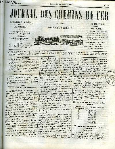 JOURNAL DES CHEMINS DE FER 2e ANNEE N 60 - Recettes des chemins d'Orlans et Rouen, Des tarifs sur les chemins de fer, Emploi de la vitesse acquise pour remonter les ramps, Chemin de fer de Strasbourg a Bale, Jurisprudence des chemins de fer