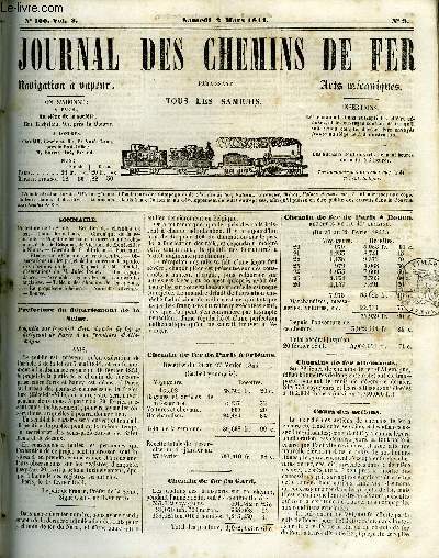 JOURNAL DES CHEMINS DE FER 3e ANNEE N 100 - Prfecture de la Seine, Recettes des chemins de fer, Cours des actions, Chronique de la semaine, Projet de loi pour la concession des chemins de fer de Belgique, de Vierzon, de Montpellier a Nimes