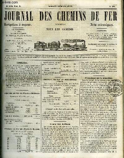 JOURNAL DES CHEMINS DE FER 3e ANNEE N 103 - Recettes des chemins de fer, Cours des actions, Chronique de la semaine, Offre de cinq cent millions a l'Etat, Chemin de fer de Chartres, Encore de la Presse et les chemins de fer, De l'utilit de la loi