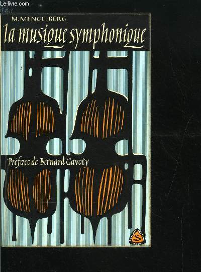 LA MUSIQUE SYMPHONIQUE