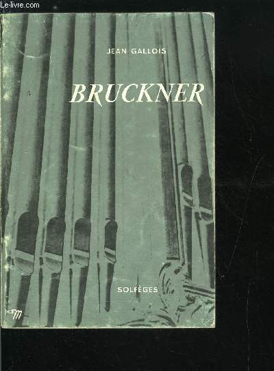 COLLECTION SOLFEGES N 32 - BRUCKNER