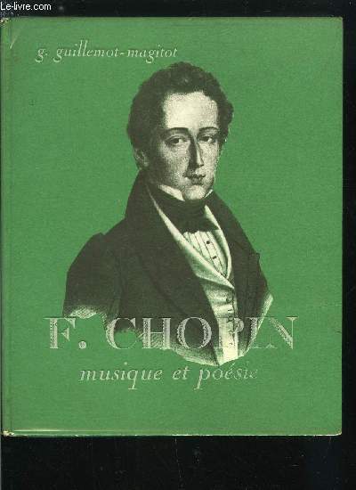 F. CHOPIN MUSIQUE ET POESIE