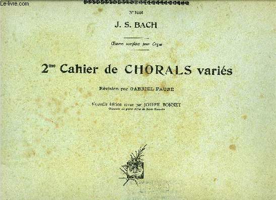 2me CAHIER DE CHORALS VARIES - REVISION PAR GABRIEL FAURE