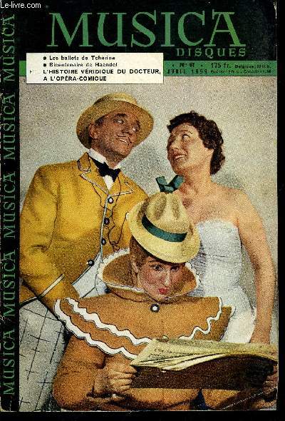 MUSICA N 61 - Robert Casadesus par Jacques Feschotte, Dcors d'opra et de ballet par Andr Boll, Baguettes par Paul Le Flem, Soire Musica 1959, Il y a deux sicles disparaissait G.H. Haendel par Jos Bruyr, Le disque du mois : Requiem, de Maurice
