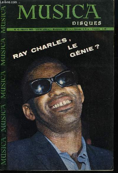 MUSICA N 96 - Reynaldo Hahn, compositeur de charme par Robert Tatry, Ray Charles, The Genius, aveugle comme la fortune par Jacqueline Cartier, Franz Schubert, reflet de l'ame viennoise par Marcel Brion