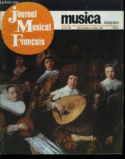 JOURNA MUSICAL FRANCAIS MUSICA-DISQUES N 161-162 - Entretien avec Louis Leprince-Ringuet, prsident d'honneur des jeunesses musicales de France, Monteverdi par Marc Pincherle, Deux journes musicales a Chancelade au Prigord par Guy Erismann