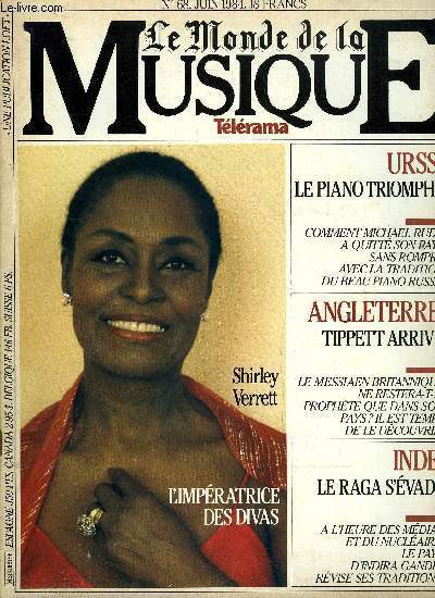 LE MONDE DE LA MUSIQUE N 68 - Ada-Bercy : les chiffres, Bruits et chuchotements : les scoops du mois, Musique vivante : la chronique d'Harry Halbreich, Lifting aux conservatoires : les commentaires de Maurice Fleuret, Shirley Verrett : une diva a Paris