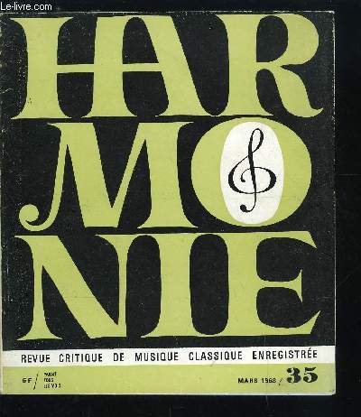 HARMONIE N 35 - Le dessin de Maurice Henry, Dialogues avec Jean Martinon, Discographie compare, Jazz, Le Xe festival international du Son